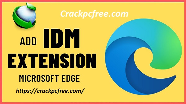 2025 ▷ Add IDM Extension in Microsoft Edge [5 Steps Method]